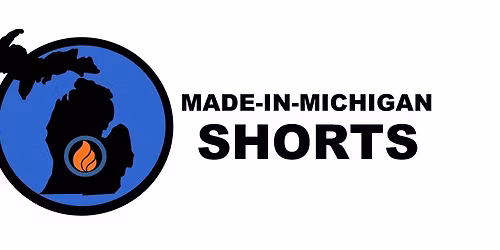 Hell's Half Mile Film Series: "Made-in-Michigan Shorts"