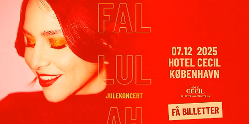 UDSOLGT! Fallulah | Hotel Cecil, K\u00f8benhavn