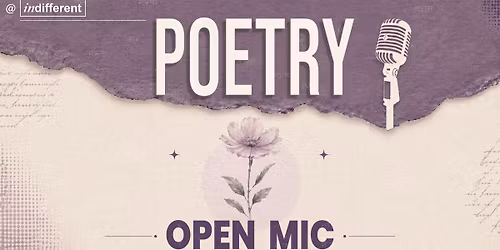 indifferent Poetry Open Mic
