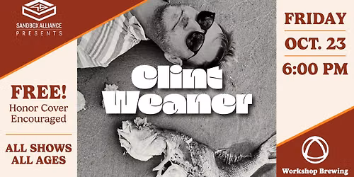 Clint Weaner \/\/ The Workshop