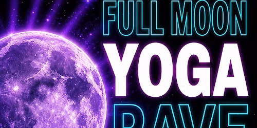 Full Moon Yoga Rave