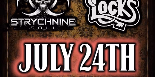 Automag & Strychnine Soul w\/ The Locks