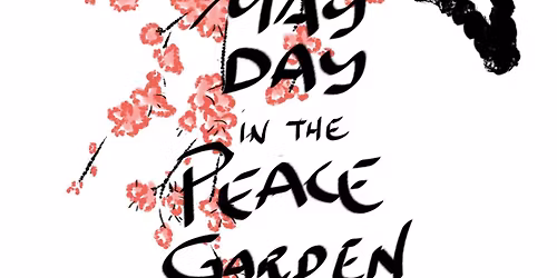 May Day in the Peace Garden with Sycamore Gap