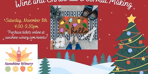 Wine and Christmas Doormat Making