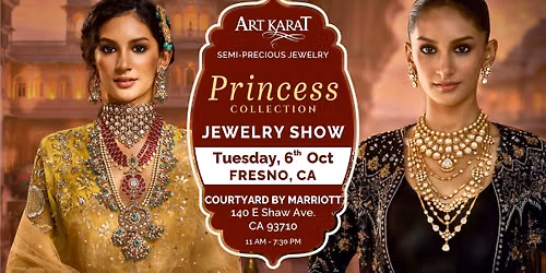 ART KARAT JEWELRY SHOW - FRESNO, CA