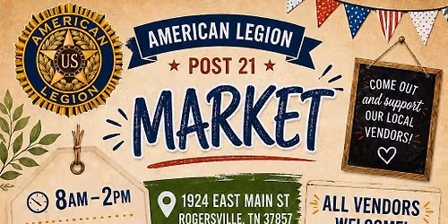 \ud83c\uddfa\ud83c\uddf8 American Legion Post 21 Community Market & Breakfast