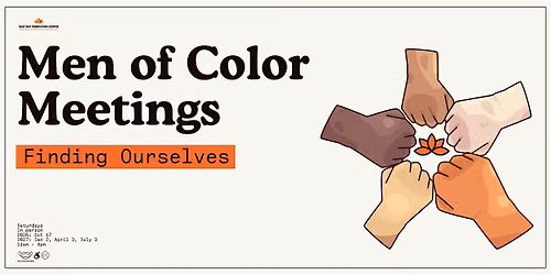 Men of Color Meetings: Finding Ourselves (Meeting #1)