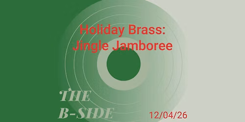 The B-Side, Track 2 Holiday Brass: Jingle Jamboree