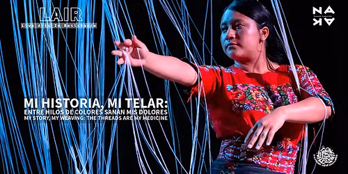 Mi Historia, Mi Telar: Mi Historia
