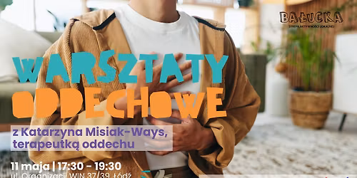 Warsztaty oddechowe \u2013 \u015bwiadomy oddech w praktyce \ud83c\udf2c\ufe0f 