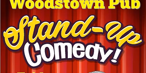Stand Up Comedy @ Woodstown Pub