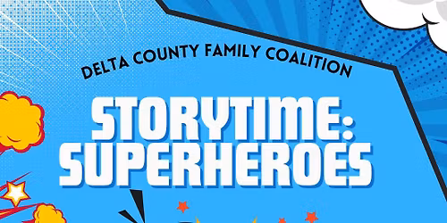 Storytime: Superheroes