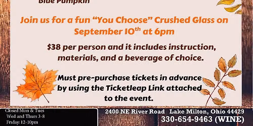 Sip & Paint - Fall "You Choose" Crushed Glass