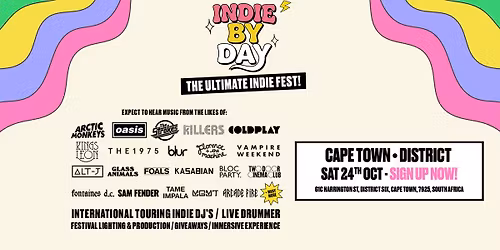 Indie By Day Is Coming To Cape Town \ud83c\udfb8\u2600\ufe0f