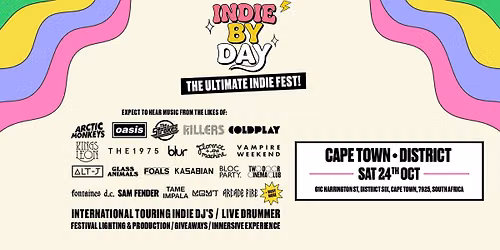 Indie By Day Is Coming To Cape Town \ud83c\udfb8\u2600\ufe0f
