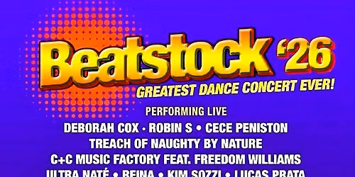 Beatstock '26 - THE Greatest Dance Concert Ever! Deborah Cox - Robin S - CeCe Peniston - Treach +