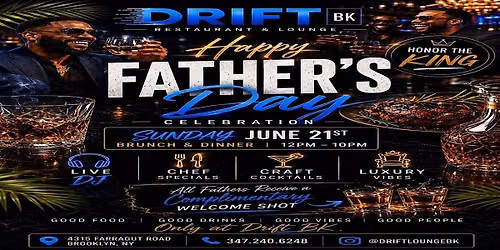 Father's Day Brunch and Dinner Celebration