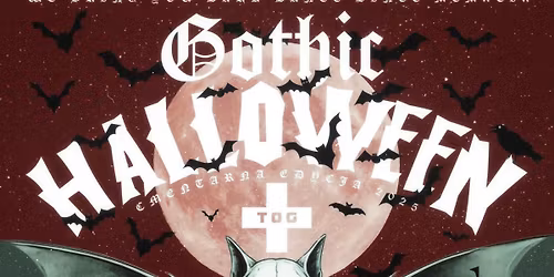 GOTHIC HALLOWEEN 2025 x TOG | 01.11 | WR