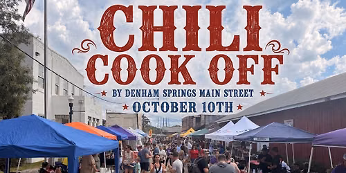 Chili Cook Off by Denham Springs Main Street