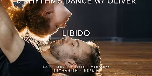 5Rhythms Dance with Oliver: LIBIDO