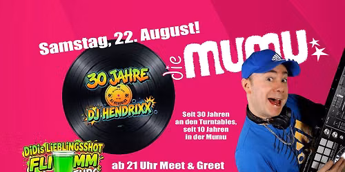 30 Jahre DJ Hendrixx