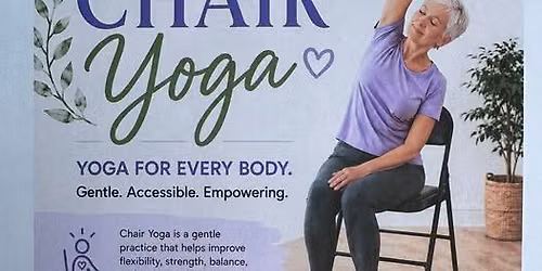 Chair Yoga Wed & Fri