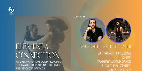 Elemental Connection with Wren LaFeet & Chelsea Amber