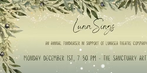LunaSings : A Holiday Event