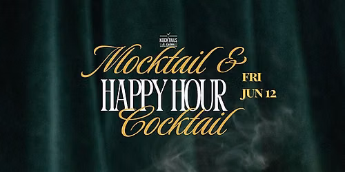 Dry-ish After Dark: A Late Cocktail & Mocktail Experience