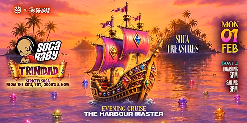 Soca Baby Boat 2 'The Soca Treasures'
