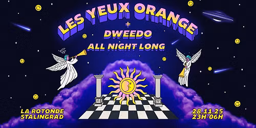 \ud83e\ude90 Les Yeux Orange \u00b7 ALL NIGHT LONG (+ Dweedo)\ud83c\udf1b