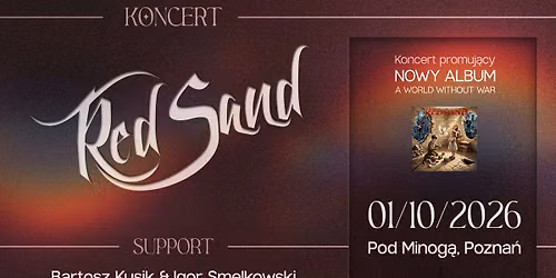 RED SAND - 01.10.2026 - Pozna\u0144, Pod Minog\u0105 + Bartosz Kusik & Igor Smelkowski