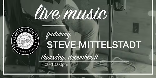 Live Music with Steve Mittelstadt
