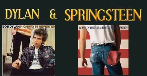 DYLAN & SPRINGSTEEN