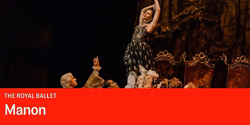The Royal Ballet: Manon \ud83e\ude70