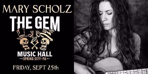 Mary Scholz with Tom Hampton at THE GEM in Spring City, PA 