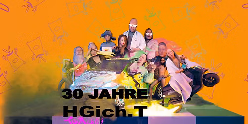HGich.T + ACID AFTERSHOW \u2022 30 Jahre Tour \u2022 Wien