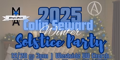 2025 Annual Colin Seward Winter Solstice Party