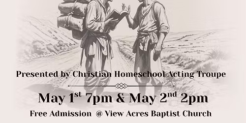 Pilgrim's Progress - Class 2 Performances