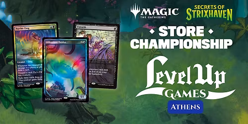 Magic: The Gathering - Secrets of Strixhaven Store Championship - ATHENS