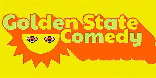 Golden State Comedy: Free Stand Up Comedy Show in Highland Park!
