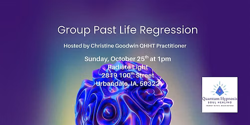 The Soul Remembers: A Group Past Life Regression