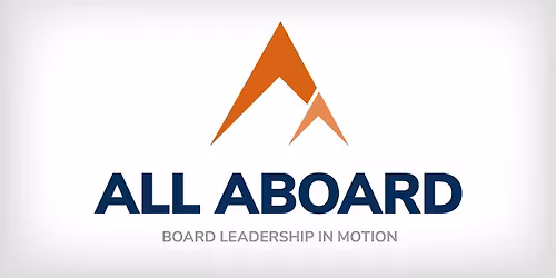 All Aboard: Board Leadership in Motion