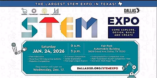 Dallas ISD 2026 STEM EXPO (FREE!)