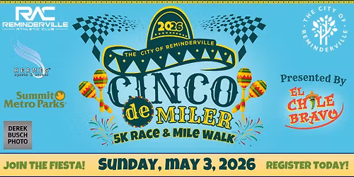 Reminderville Cinco De Miler 5K Race and Mile Walk