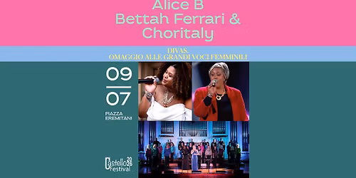 ALICE B, BETTAH FERRARI & CHORITALY | Divas. Omaggio alle grandi voci femminili