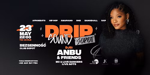 DRIP SOUND | ANBU & FRIENDS | 23.05 | SATURDAY | 22:00
