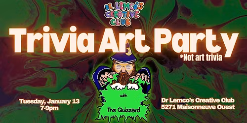 Trivia Art Party with The Quizzard! (Not Art Trivia)