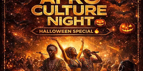 AFRO CULTURE NIGHT \u2013 Halloween Special | 500+ Afro Party Manchester