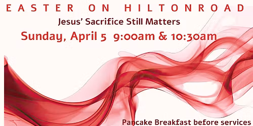 Easter on Hilton Road